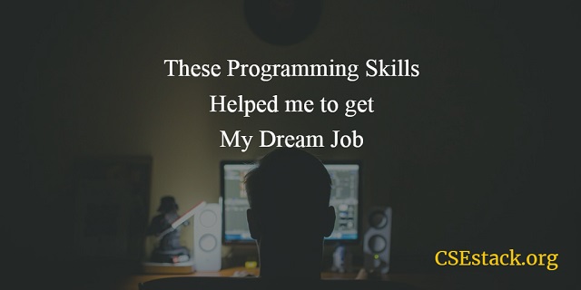 Top 11 Software Developer Skills and Tips To Get Your Dream Job